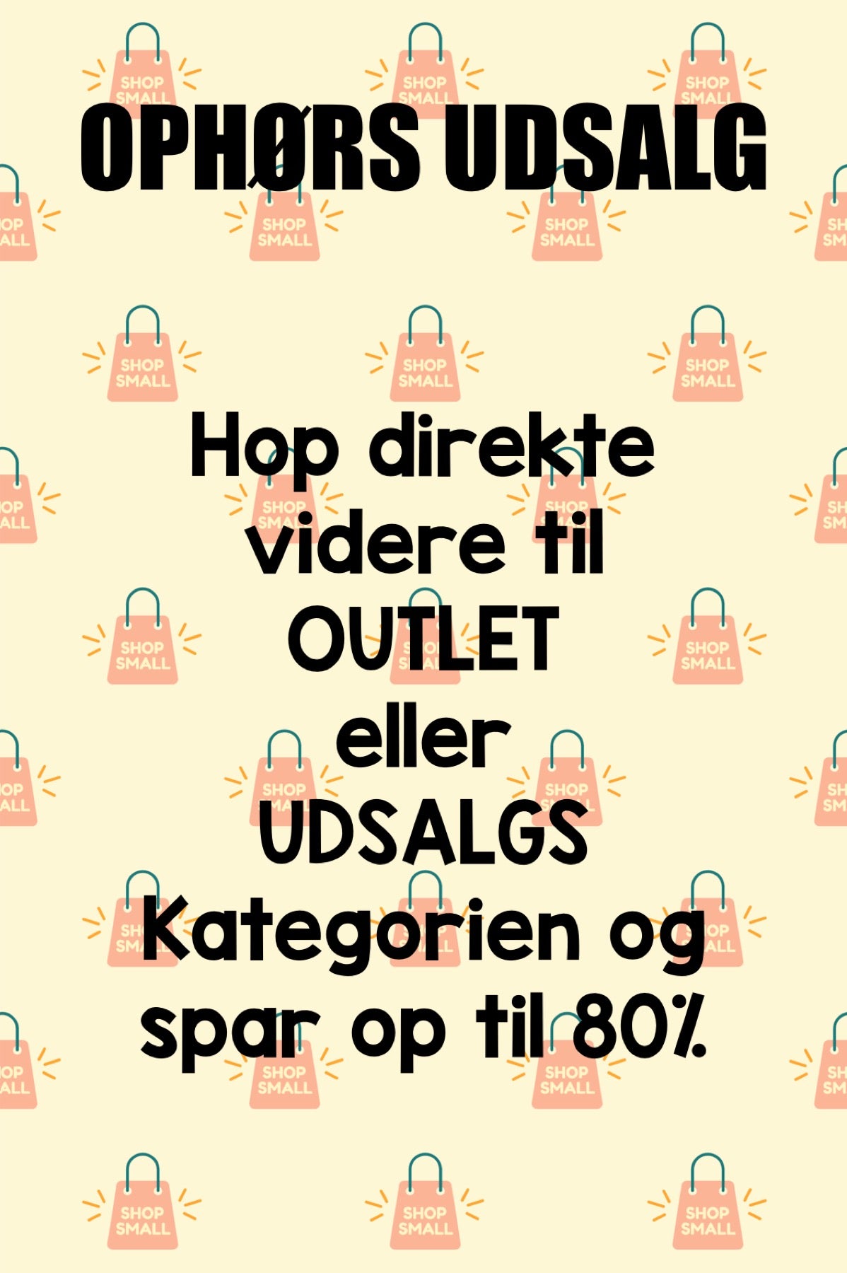 OPHØRS UDSALG